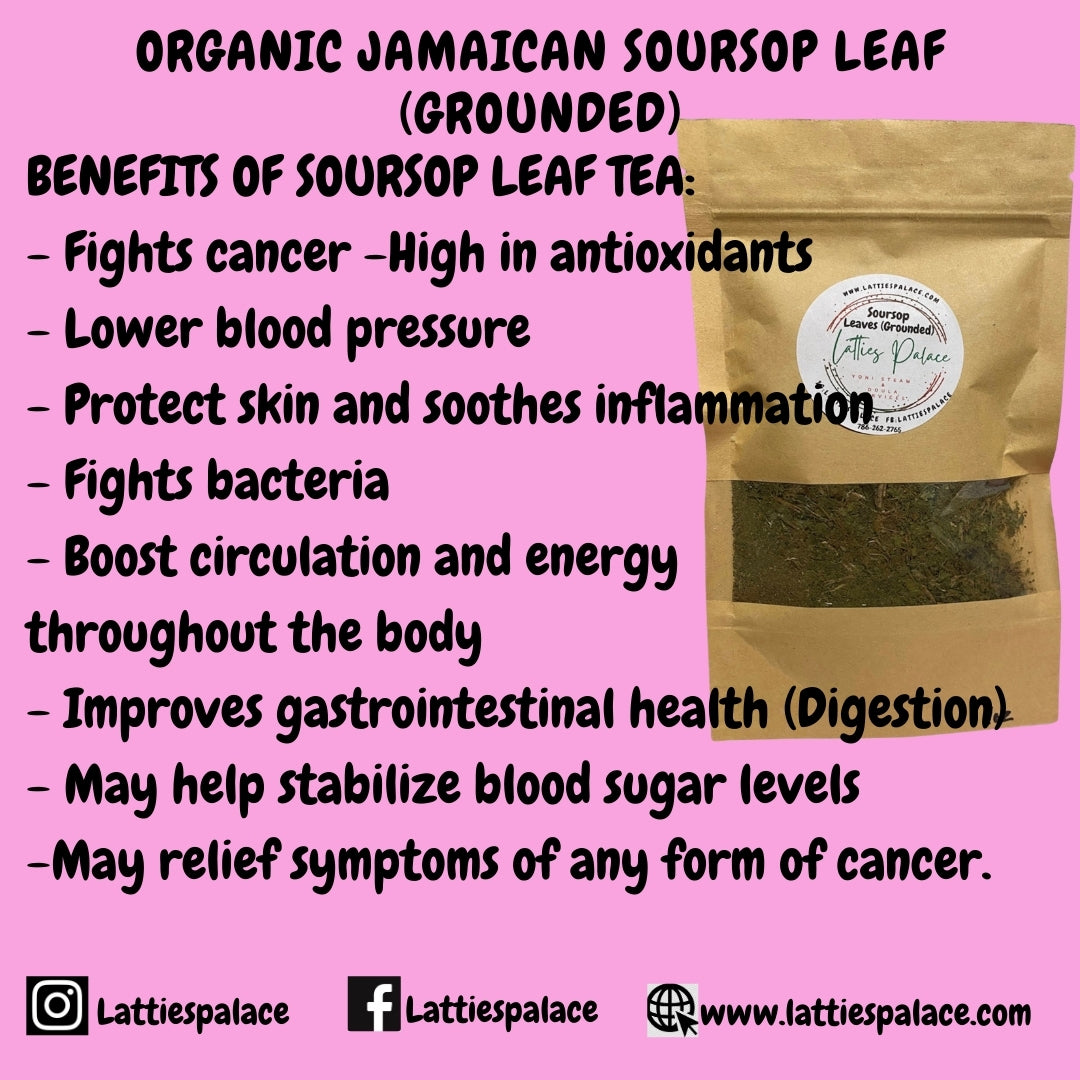 Organic Jamaican SOURSOP LEAF (Grounded) | Annona Muricata