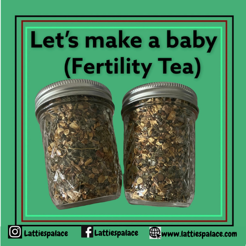 Let's Make it Happen (Women Fertility Tea) (loose herbs)